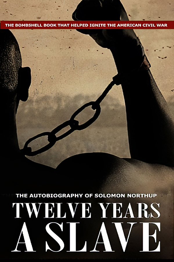 Twelve Years a Slave